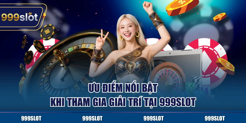 Ưu điểm khách hàng tham gia chơi game