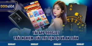 tải app 999slot
